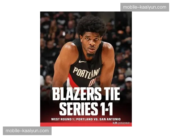 开拓者末节25-8逆转马刺 亨德森31分主导惊天翻盘